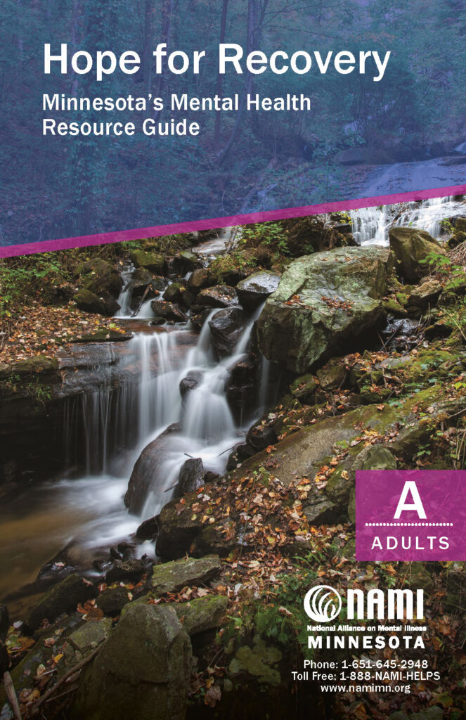 Hope for Recovery: Minnesota's Mental Health Resource Guide.